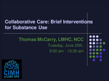 Collaborative Care: Brief Interventions For Substance Use