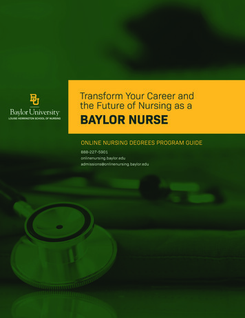 Transform Your Career And The Future Of Nursing As A BAYLOR NURSE
