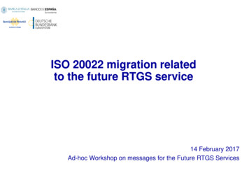 ISO 20022 Migration Related To The Future RTGS Service