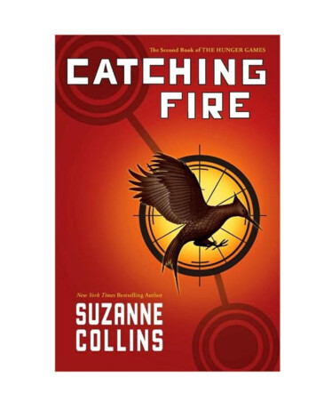 Suzanne Collins - CATCHING FIRE - Hunger Games Book 2