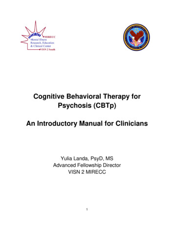 Cognitive Behavioral Therapy For Psychosis (CBTp) An .