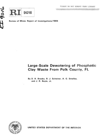 Large-Scale Dewatering Of Phosphatic Clay Waste From Polk County, FL