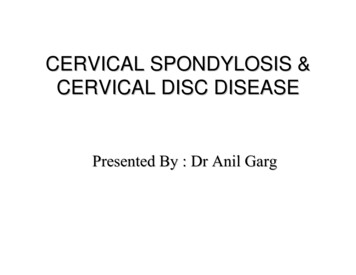 Cervical Spondylosis & Cervical Disc Disease