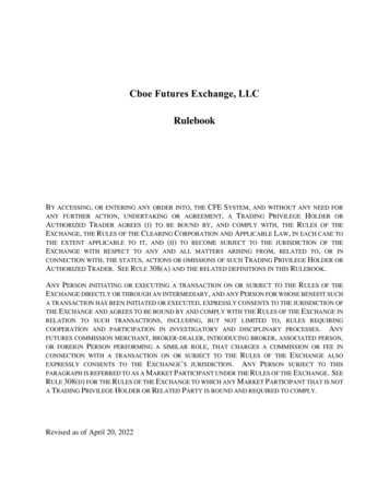Cboe Futures Exchange, LLC Rulebook - Chicago Board Options Exchange
