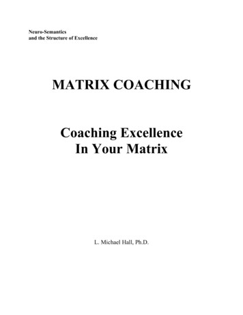 MATRIX COACHING Coaching Excellence In Your Matrix