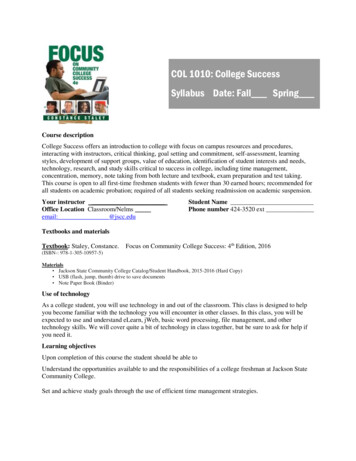 COL 1010: College Success Syllabus Date: Fall Spring - JSCC