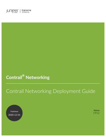 Contrail Networking Contrail Networking Deployment . - Juniper Networks