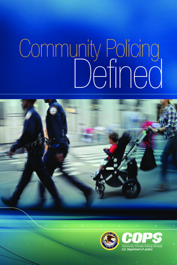 Community Policing Defined - COPS OFFICE