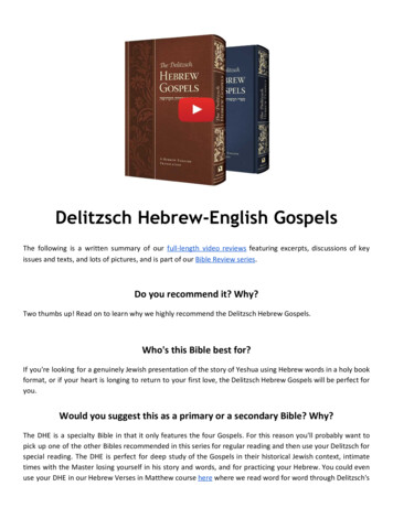 Delitzsch Hebrew-English Gospels: Review From A 