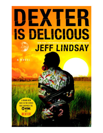 Dexter Is Delicious: A Novel - Kasetsart University