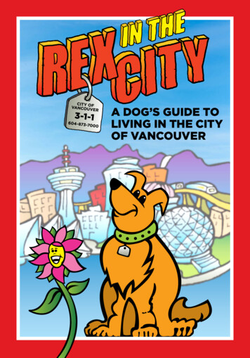 A Dog's Guide To Living In The City Of Vancouver