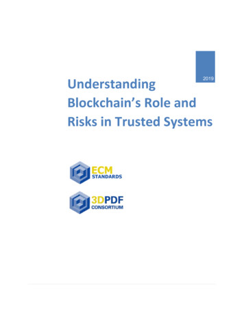 Understanding 2019 Blockchain’s Role And Risks In Trusted .