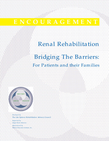 Renal Rehabilitation Bridging The Barriers