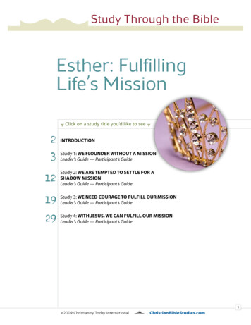 Esther: Fulfilling Life’s Mission