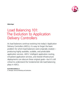 Load Balancing 101: The Evolution To Application Delivery . - F5