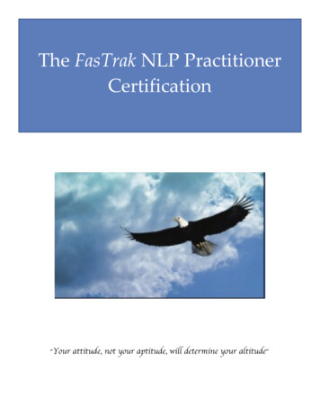 The!FasTrak!NLP!Practitioner! Certification!
