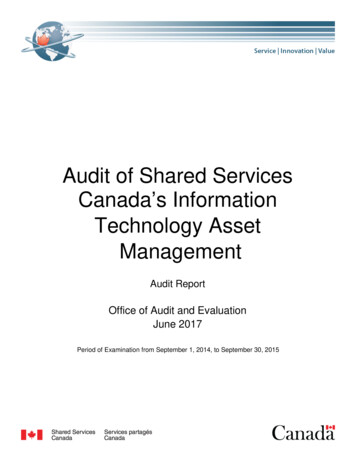 Audit Of Shared Services Canada S Information Technology Asset Management