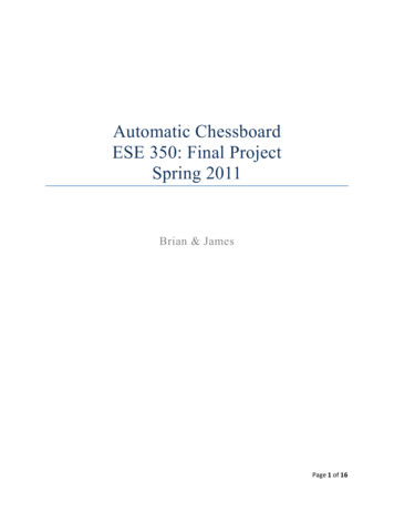 Automatic Chessboard ESE 350: Final Project Spring 2011