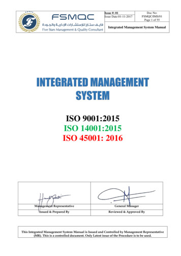 ISO 9001:2015 ISO 14001:2015 ISO 45001: 2016