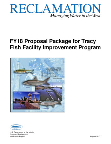 FY18 Proposal Package For Tracy Fish Facility Improvement .