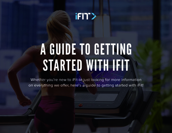 A GUIDE TO GETTING STARTED WITH IFIT