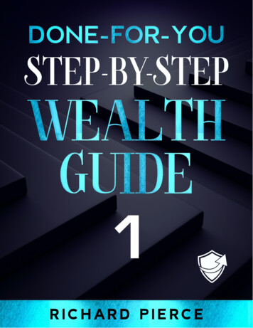 DONE-FOR-YOU STEP-BY-STEP WEALTH GUIDE: GUIDE 1 2