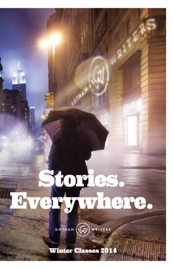 Stories. Everywhere. - Gotham Writers Workshop