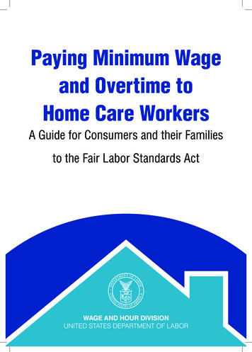Paying Minimum Wage And Overtime To Home Care 