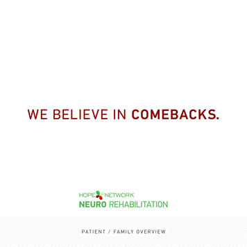 WE BELIEVE IN COMEBACKS. - Hope Network