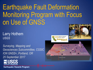 Earthquake Fault Deformation Monitoring Program With Focus On Use Of GNSS