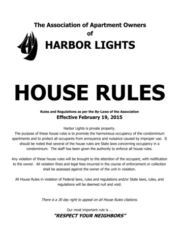 HOUSE RULES - Harbor Lights Condo Association