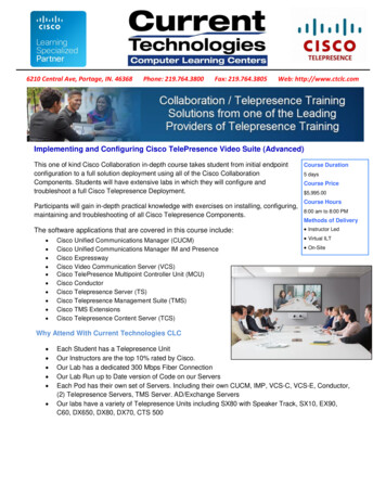 Implementing And Configuring Cisco TelePresence Video Suite (Advanced)