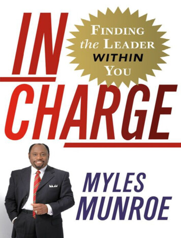 In Charge - Finding The Leader Within You - Myles Munroe