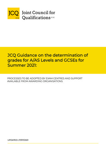 JCQ Guidance On The Determination Of Grades For A/AS Levels And GCSEs .