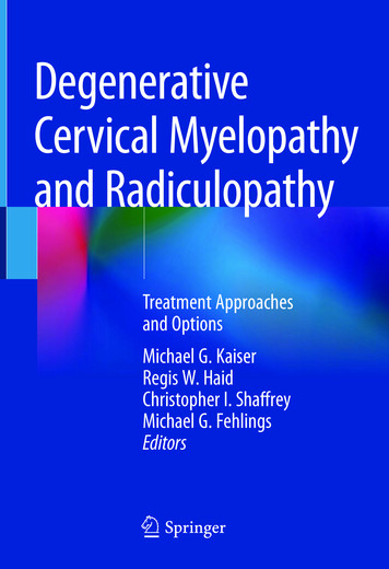 Degenerative Cervical Myelopathy And Radiculopathy