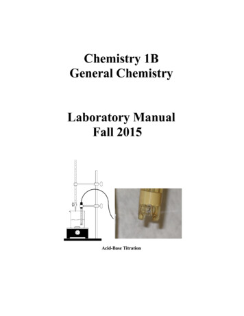 Chemistry 1B General Chemistry Laboratory Manual Fall 