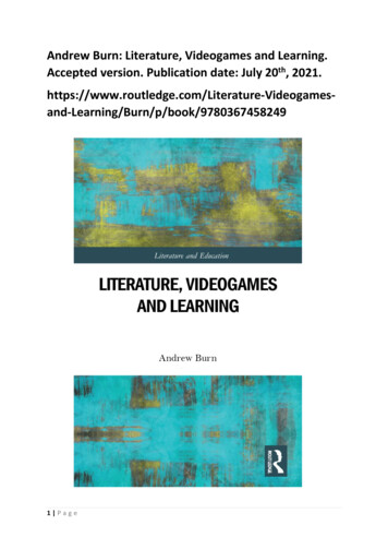 Andrew Burn: Literature, Videogames And Learning. Accepted .