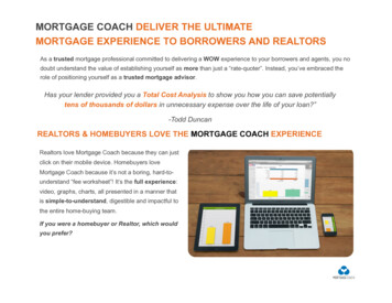 MORTGAGE COACH DELIVER THE ULTIMATE MORTGAGE 