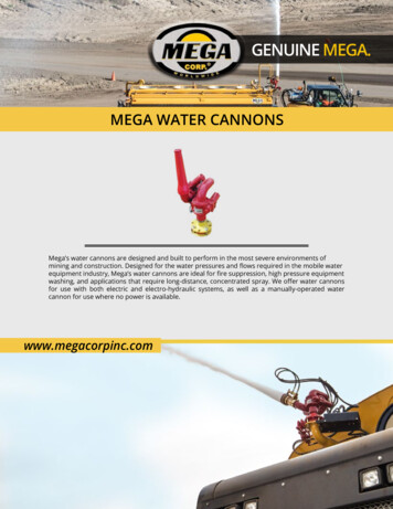 Mega Water Cannons