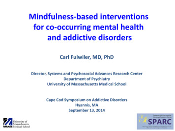 Mindfulness-based Interventions For Co-occurring Mental .