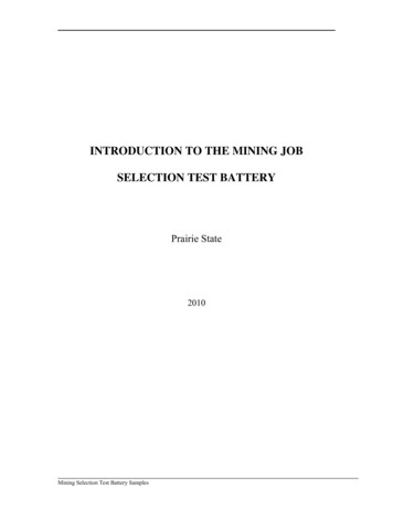 INTRODUCTION TO THE MINING JOB SELECTION TEST BATTERY