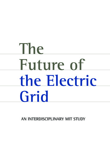 The Future Of The Electric Grid - MIT Energy Initiative