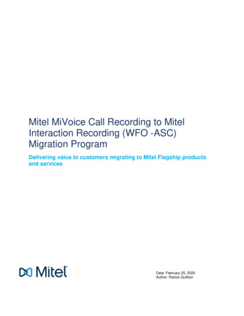 Mitel MiVoice Call Recording To Mitel Interaction Recording (WFO -ASC .