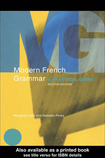 Modern French Grammar: A Practical Guide, Second Edition