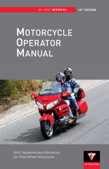 Motorcycle Operator Manual - Motorcycle Safety Foundation