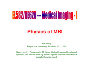 Physics Of MRI - NYU Tandon School Of Engineering