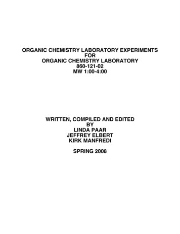 ORGANIC CHEMISTRY LABORATORY EXPERIMENTS FOR 