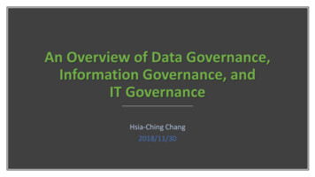 An Overview Of Data Governance, Information Governance, And IT Governance