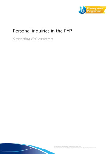 Personal Inquiries In The PYP - Supporting PYP Educators