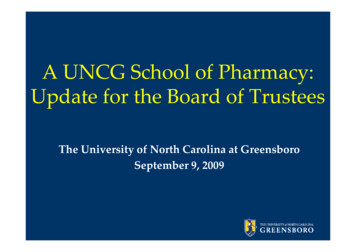 A UNCG School Of Pharmacy: Update For The Board Of Trustees